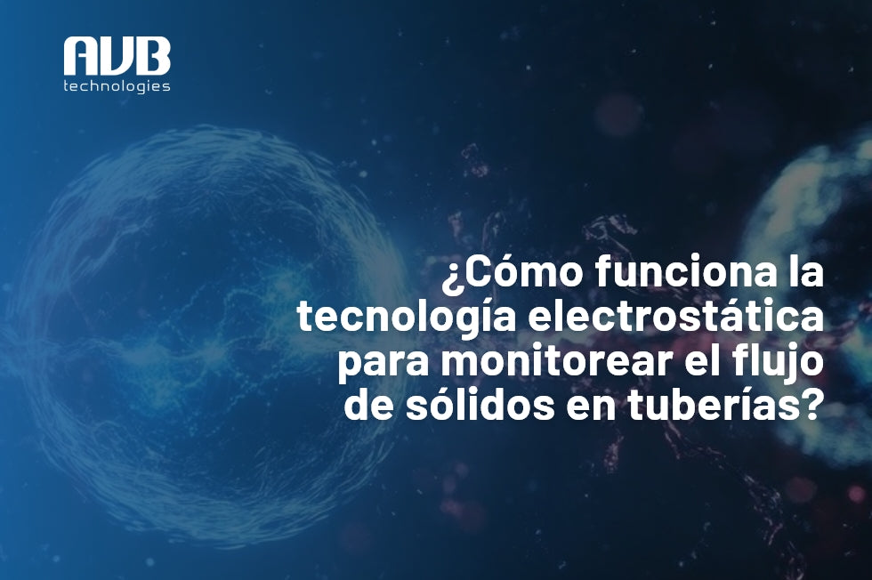 ¿Cómo funciona la tecnología electrostática para monitorear el flujo de sólidos en tuberías?