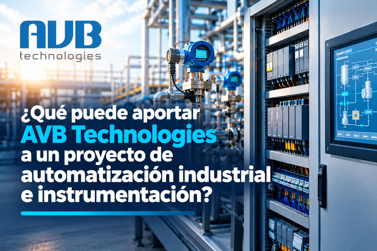 Que puede aportar AVB Technologies en un proceso de automatización e instrumentación