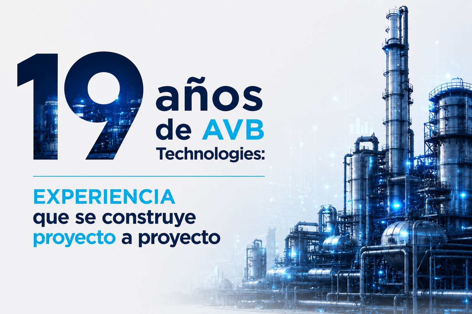 19 años de AVB Technologies: experiencia que se construye proyecto a proyecto.